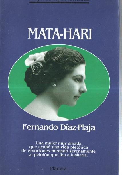 Mujeres Apasionadas numero 24: Mata-Hari