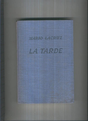 Gigante: La tarde