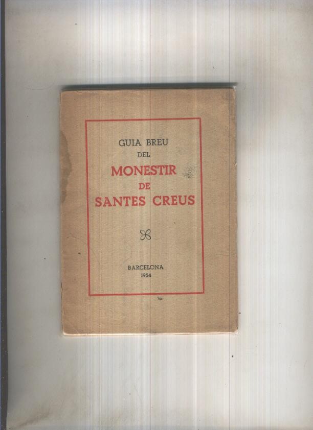 Guia breu del Monestir de Santes Creus