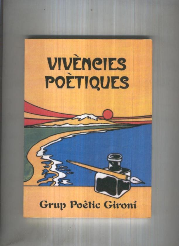 Vivencies Poetiques per Grup Poetic Gironi