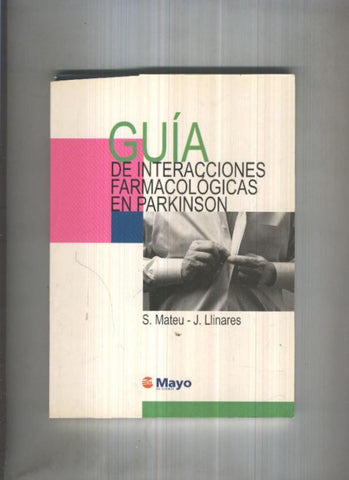 Guia de interacciones farmacologicas en Parkinson