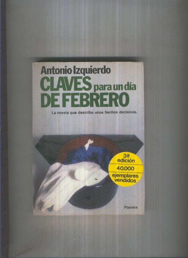 Fabula numero 91: Claves para un dia de febrero (tercera edicion 1982)