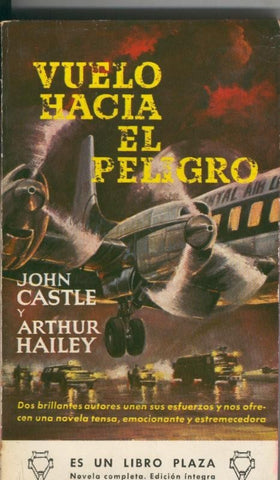 Libro Plaza: Vuelo hacia el peligro