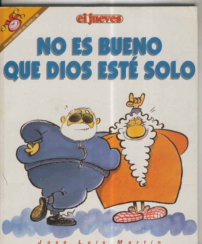 Coleccion Pendones del Humor numero 108:  El Dios: No es bueno que dios este solo