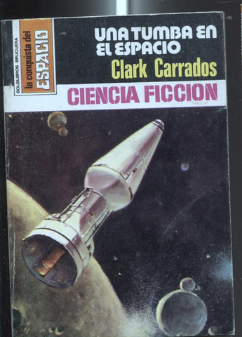 La Conquista del Espacio numero 492: Una tumba en el espacio