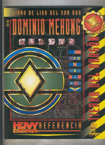 Dominio Mekong, libro de liga del sur dos