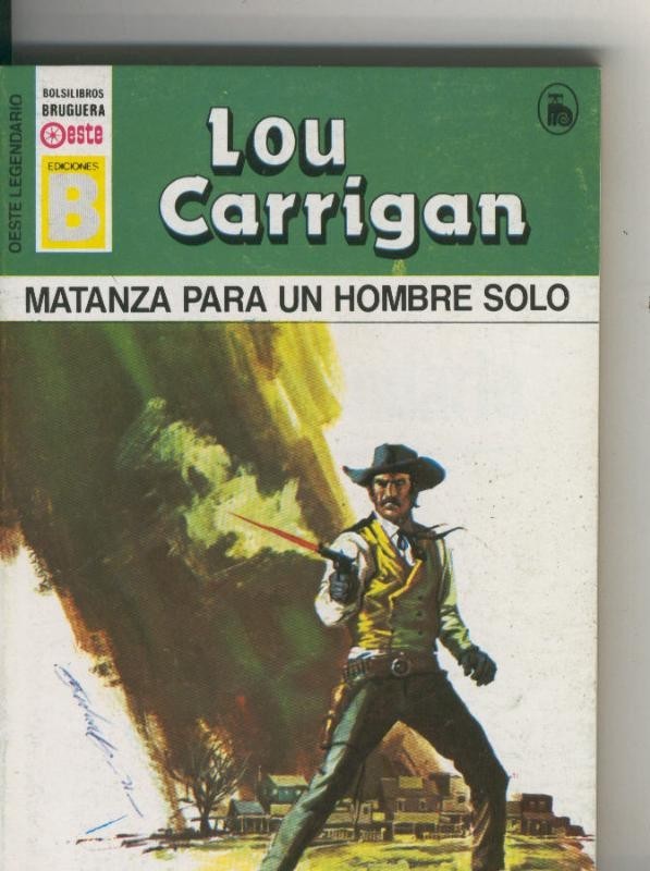 Oeste legendario: Matanza para un hombre solo