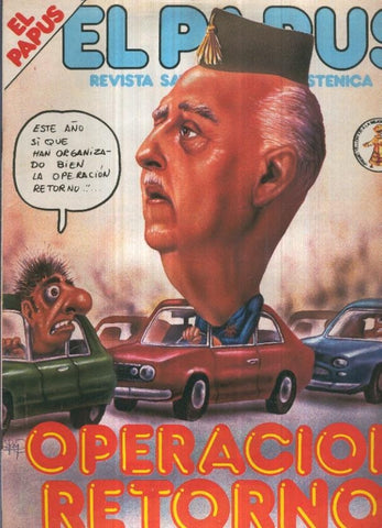 El Papus revista de humor numero 413 (1982): Operacion retorno