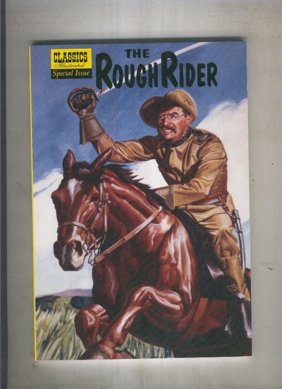 CALSSICS ILLUSTRATED The Rough Rider 