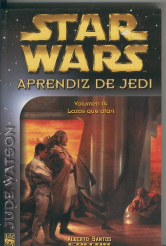 Star Wars Aprendiz de Jedi Volumen 14: Lazos que atan