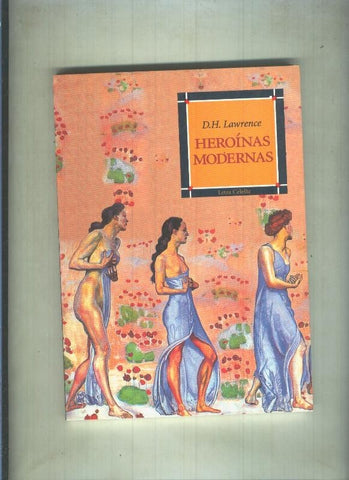 Letra Celeste numero 05: Heroinas modernas