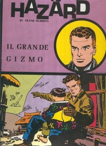 Johnny Hazard numero 46: tiras 28/1/1957 al 25/5/1957: Il grande Gizmo