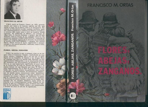 Flores, abejas, zanganos