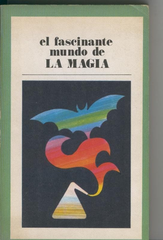 El fascinante mundo de La Magia