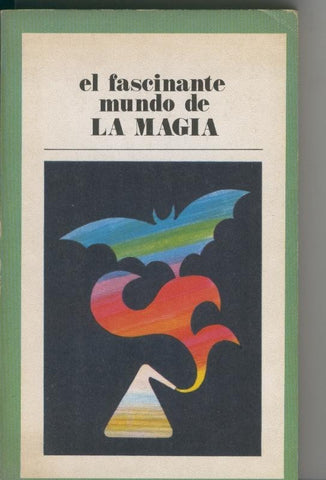 El fascinante mundo de La Magia