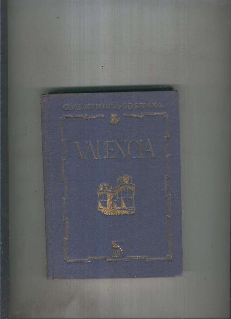 Guias artisticas de España: Valencia