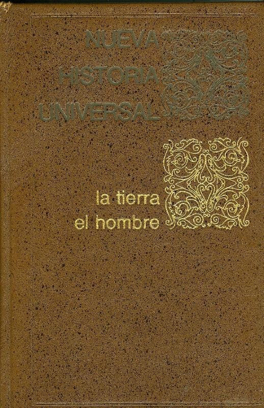 Nueva Historia Universal: La tierra y el hombre