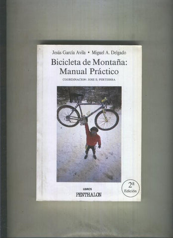 El Buho Viajero numero 41: Bicicleta de Montaña, manual practico