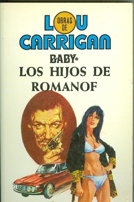 Obras de Lou Carrigan numero 19: Baby: Los hijos de Romanof