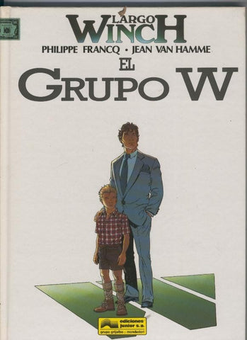 Largo Winch numero 02: El grupo W