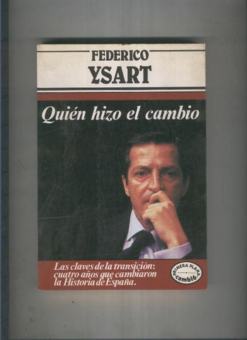Quien hizo el cambio