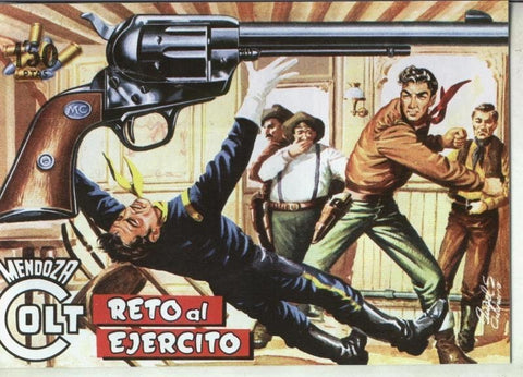 Mendoza Colt facsimil numero 038: Reto al ejercito