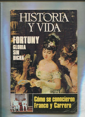 Historia y Vida numero 071 (numerado 1 en trasera)