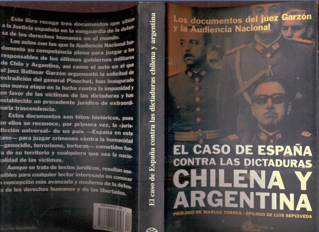 El caso de España contra las dictaduras Chilena y Argentina