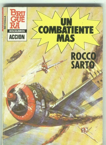 Metralla numero 179: Un combatiente mas