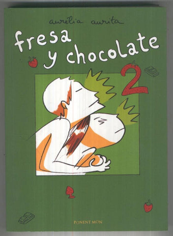 Fresas y chocolate numero 2