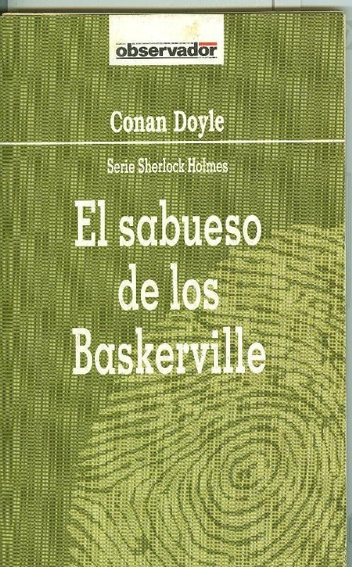 El Observador numero 024: Sherlock Holmes: El sabueso de los Baskerville