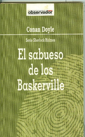 El Observador numero 024: Sherlock Holmes: El sabueso de los Baskerville