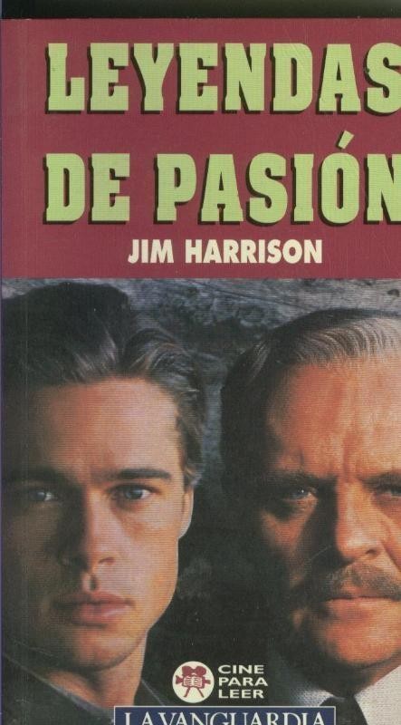 Cine para leer numero 17: Leyendas de pasion