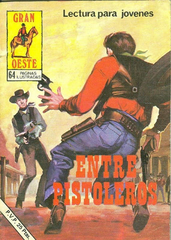 Gran Oeste numero 390; Entre pistoleros