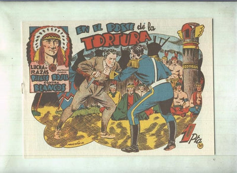 Facsimil: Lucha de Razas numero 30: En el poste de la tortura