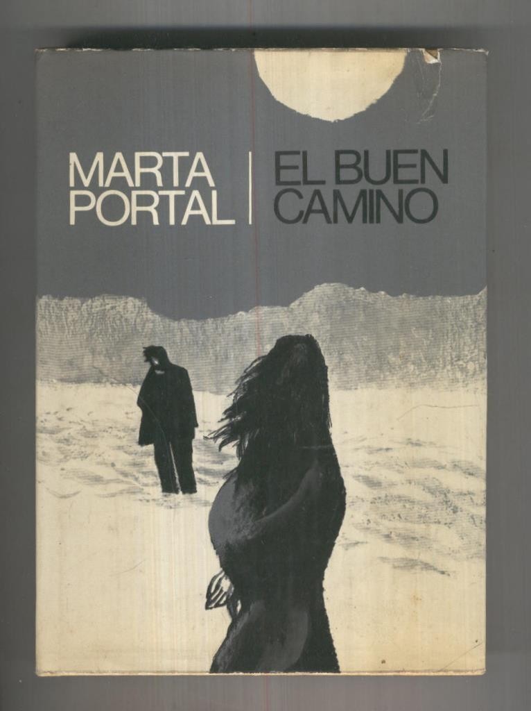 El buen camino (leve roto en la sobrecubierta)