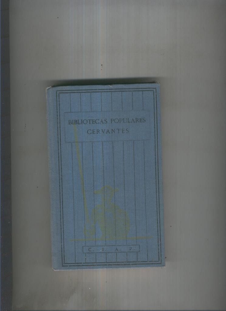 Bibliotecas Populares Cervantes tomo 55: Los bandidos