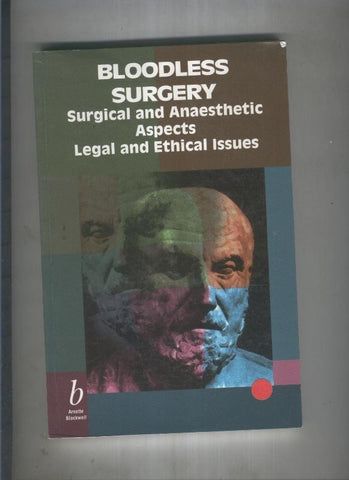 Bloodless surgery