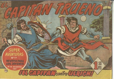 El Capitan Trueno original numero 123: El capitan contra Ulrich (numerado 2 en trasera)