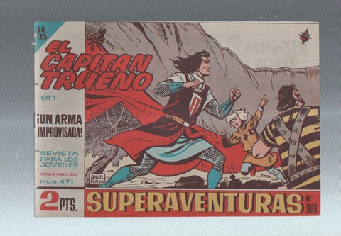El Capitan Trueno original numero 471: Un arma improvisada