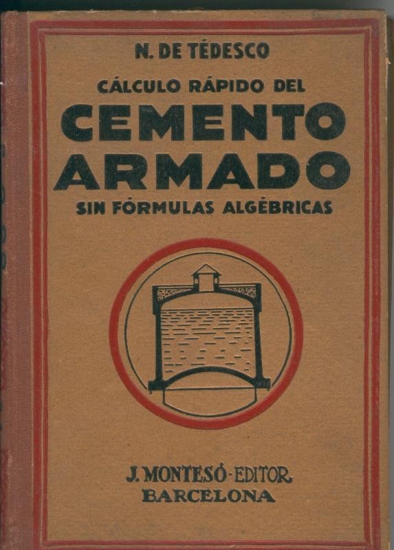 Calculo rapido del Cemento Armado sin formulas algebricas