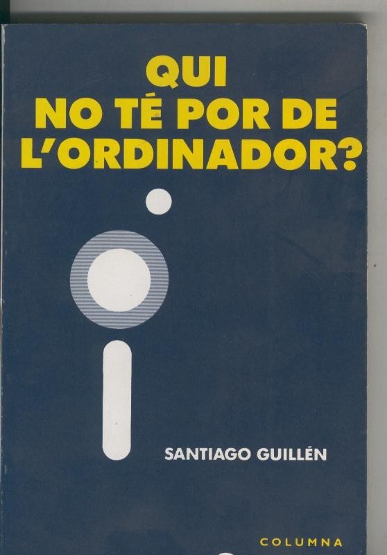 Qui no te por de l,ordinador