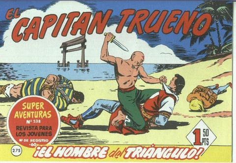 El Capitan trueno facsimil numero 275: El hombre del triangulo