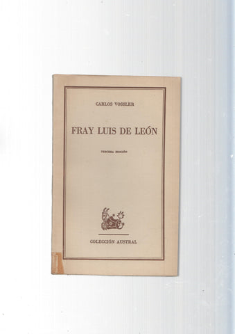 Coleccion Austral: Fray Luis de Leon