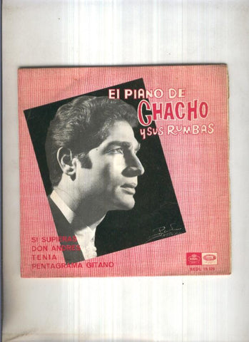 Disco Vinilo Single 45rpm: EL PIANO DE CACHO Y SUS RUMBAS - Si Supieras