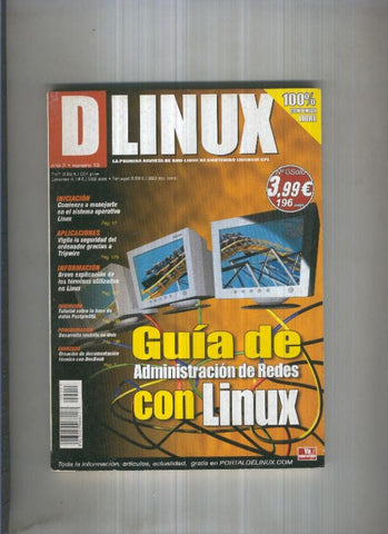 REVISTA DLINUX, Año 01 Numero 13: Guia de Administracion de Redes