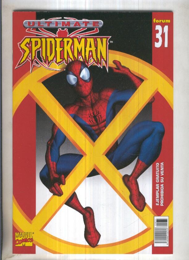 ULTIMATE SPIDERMAN, Vol.1 No.31: Manipulado (Forum 2004)