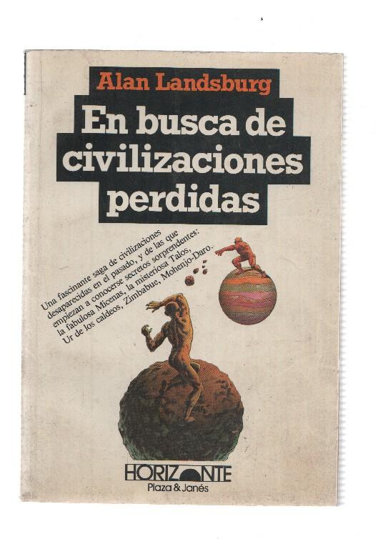 Coleccion Horizonte numero 4: En busca de civilizaciones perdidas