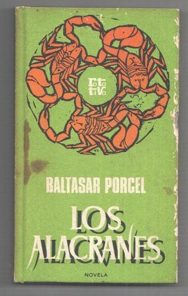 Coleccion Rota Tiva: Los alacranes