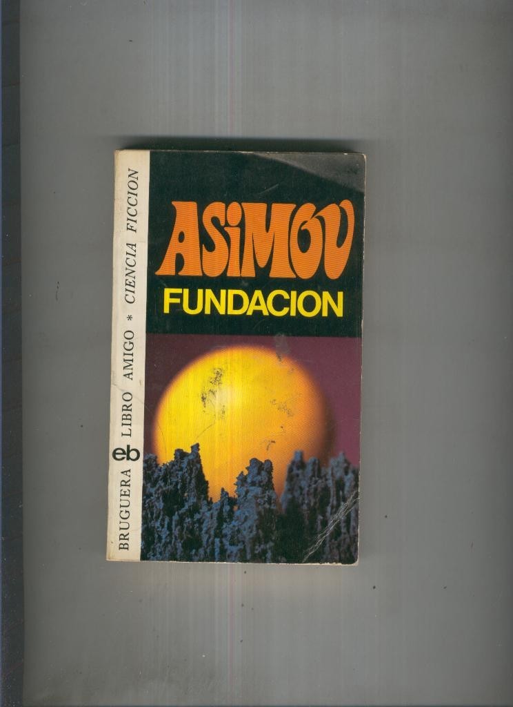 Isaac Asimov: Fundacion